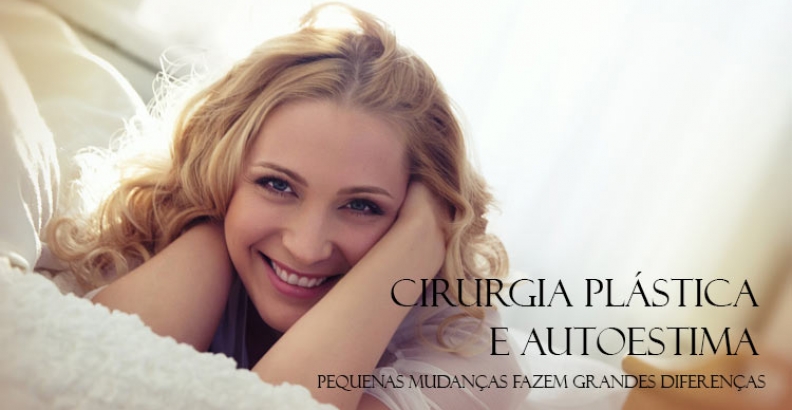 Cirurgia Plástica e Autoestima